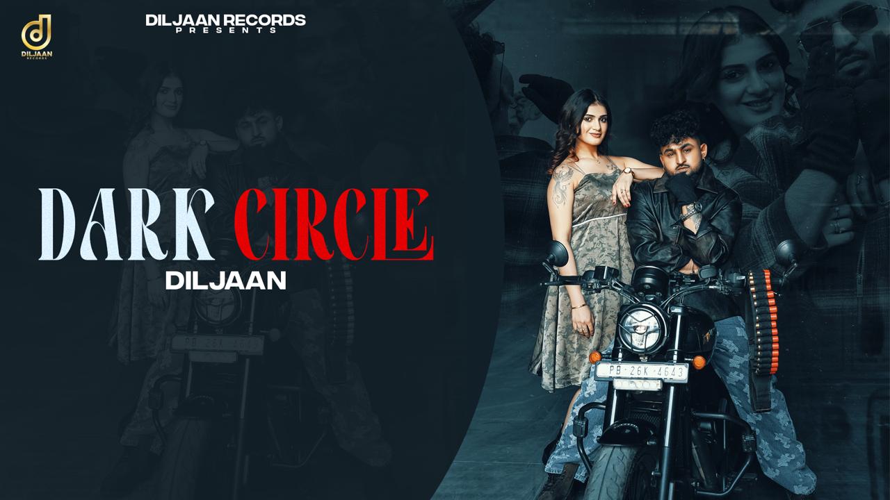 Diljaan Dark Circle release artwork